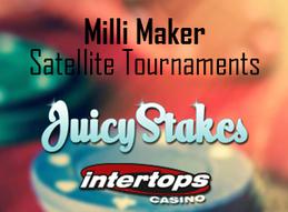 Juicy stakes and intertops hold milli maker satellites