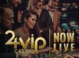 Soft launch today for new 24vip online casino