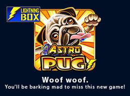 Hilarious astro pug slot released by lightning box