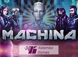 Kalamba games announces new machina slot release