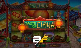 Grab the most valuable prizes in taste of china fun slot