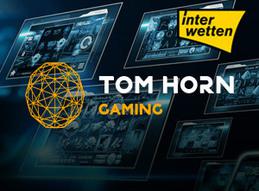 Tom horn gaming bolsters market presence with interwetten